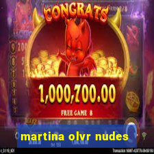 martina olvr nudes